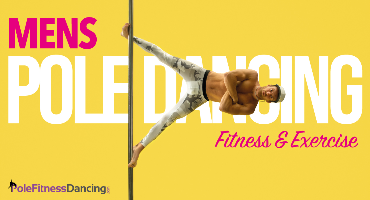 What Is Pole Dance Fitness And Its Benefits?