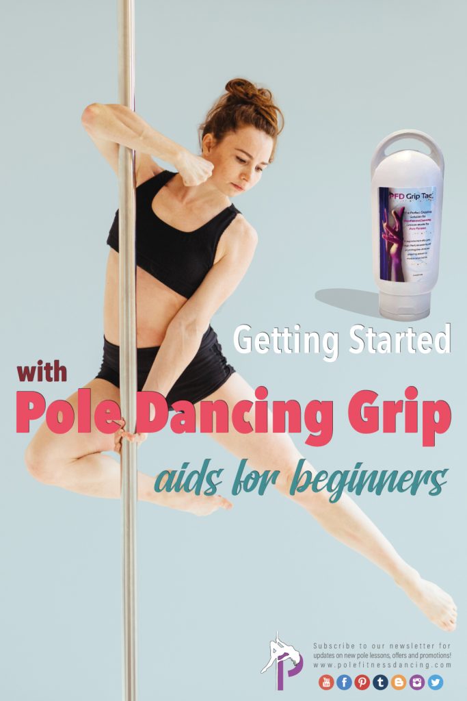 Getting Started With Pole Dancing Grip Aids For Beginners P Pole