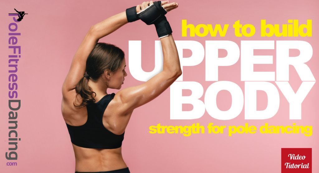 a woman's back body and how to build upper body strength for pole dancing